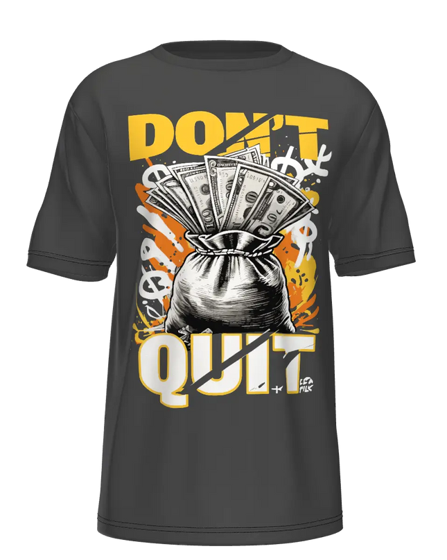 Camiseta '' Don't Quit'' Sublimatumundo24 Camiseta '' Don't Quit''